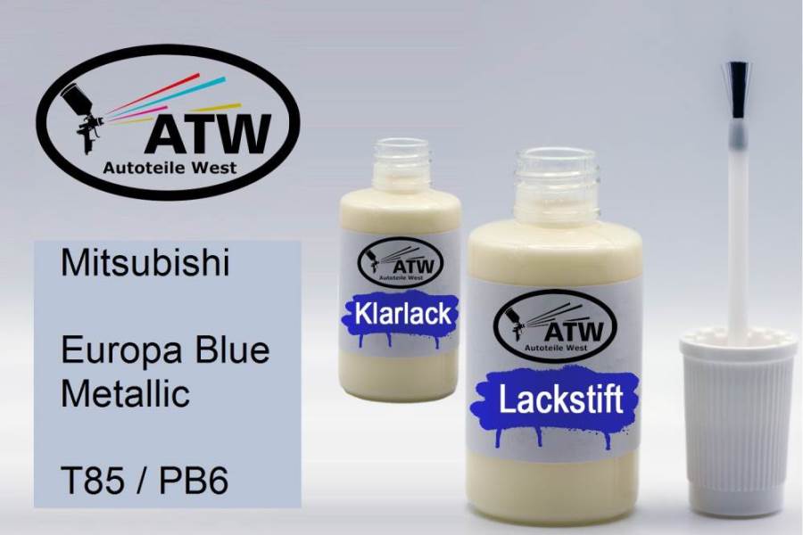 Mitsubishi, Europa Blue Metallic, T85 / PB6: 20ml Lackstift + 20ml Klarlack - Set, von ATW Autoteile West.